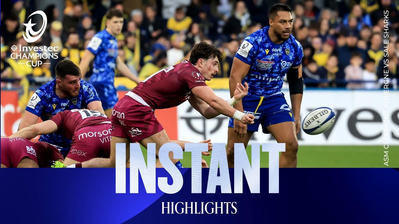 Instant Highlights - ASM Clermont Auvergne v Sale Sharks | Investec Champions Cup 2025/26