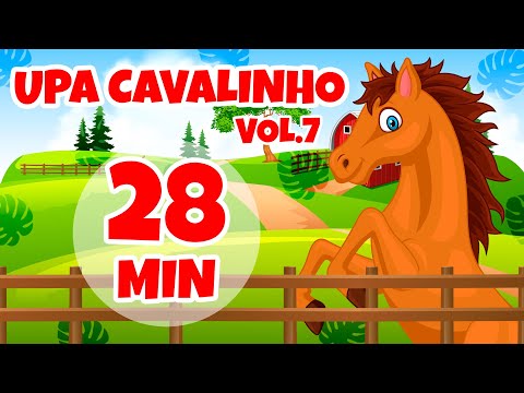 Upa Cavalinho Vol. 7 - Giramille 28 min | Desenho Animado Musical