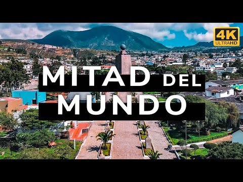 Mitad del Mundo, Ecuador (4K)