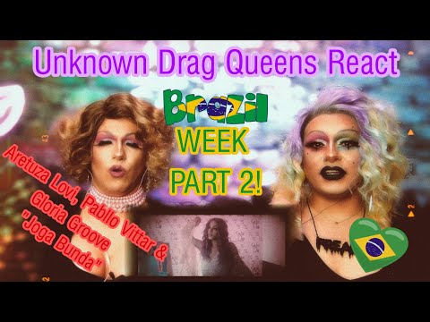 Reacting to Aretuza Lovi, Pabllo Vittar & Gloria Groove - Joga Bunda | Unknown Drag Queens React