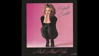 Belinda Carlisle - Mad About You (1986 Single Mix) HQ