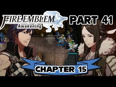 Fire Emblem: Awakening - Part 41: Chapter 15 "Smoldering Resistance"