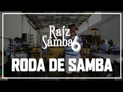 RODA DE SAMBA DO GRUPO RAIZ SAMBA 6 - Sim, é Samba!