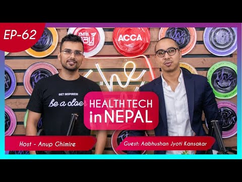 Aabhushan Jyoti Kansakar || Health Tech In Nepal || Episode 62