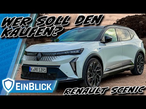 Er wäre gern ein VAN, kann aber nicht! Renault Scenic E-Tech Long Range - Tolles Auto, aber für wen?