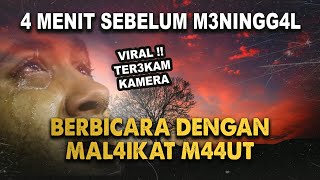 Download lagu KUASA ALLAH !! BICARA DENGAN MALAIKAT 4 MENIT SEBELUM W4F@T TEREKAM J3LAS OLEH KAMERA mp3