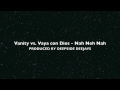 YouTube Vanity vs Vaya con Dios Nah Neh Nah ...