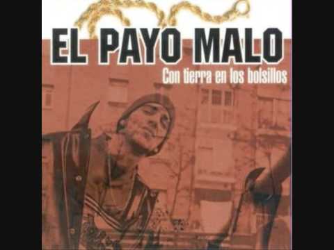 Payo Malo - De donde vengo (Con ojos de brujo)