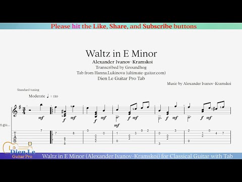Waltz in E Minor (Alexander Ivanov-Kramskoi) for Classical Guitar with Tab