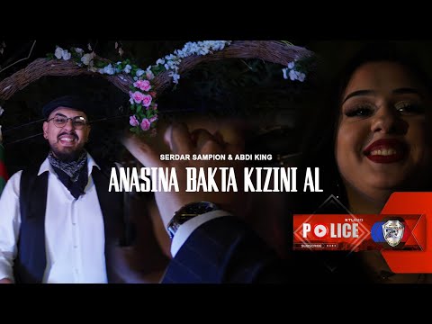 SERDAR SAMPION & ABDI KING || ANASINA BAKTA KIZINI AL || ROMAN HAVASI || NEW HITT 2026