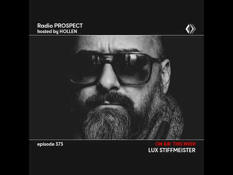 RadioProspect 373 - Lux Stiffmeister