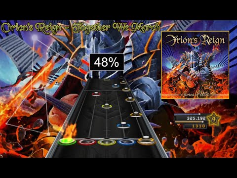 Orion's Reign - Together We March (ft. Tim "Ripper" Owens) [Clone Hero Chart Preview]