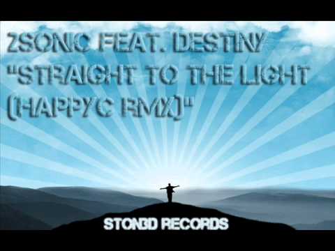 2Sonic feat. Destiny - Straight to the Light (HappyC rmx)