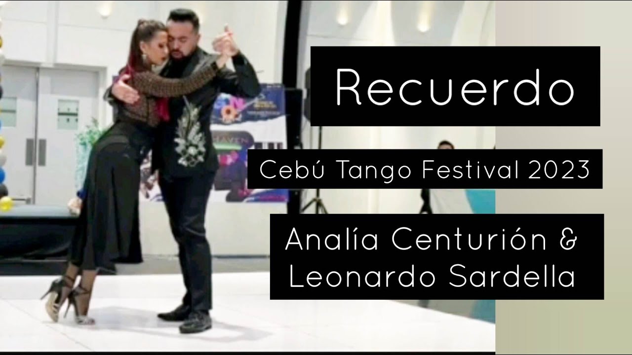 Tango "Recuerdo" Cebu tango Festival 2023 Analía Centurión & Leonardo Sardella