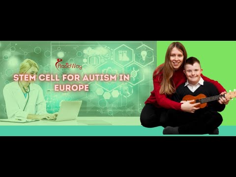 Stem Cell for Autism in Europe Video