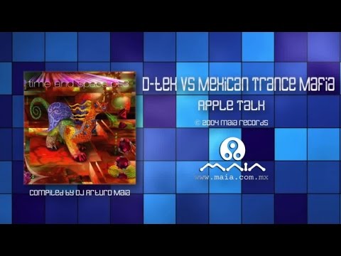 D-Tek vs Mexican Trance Mafia - Apple Talk (2004, Maia Records)