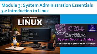 3.2 CSSA Introduction to Linux | CyberUnnat Academy | Official Course