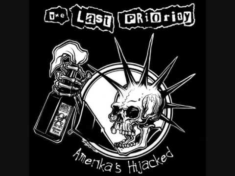 The Last Priority - Hope Fills Dope Kills
