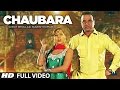 CHAUBARA FULL VIDEO SONG SURJIT BHULLAR SUDESH KUMARI AASHIQ FAUJAAN
