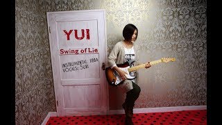 Download lagu YUI- Swing of Lie [Suri x jibba]  english sub. mp3