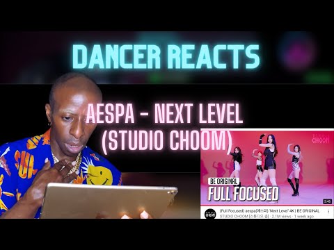 Ex-Ballet Dancer reacts to AESPA - Next Level (Studio Choom)