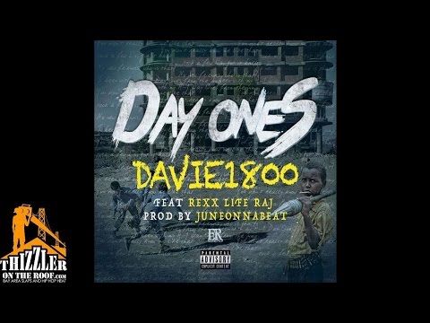 Davie1800 ft. Rexx Life Raj - Day Ones (prod. JuneOnnaBeat) [Thizzler.com Exclusive]