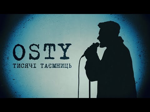 OSTY - Thousands of Secrets (Official Lyric Video)