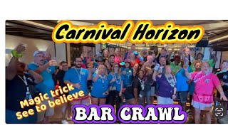 BAR CRAWL CARNIVAL HORIZON, COACH CRUISE