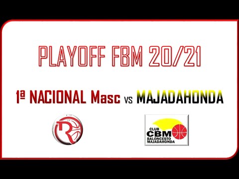 [21-22] #PlayOffFBM | 1/4 | #1NacMas vs #Majadahonda