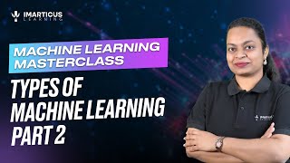 Reinforcement Learning | Types of Machine Learning - Part 2 | Module 08
