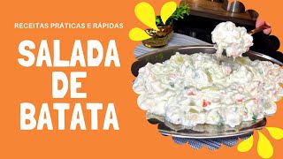 SALADA DE BATATA COM MOLHO DE LEITE SUPER FÁCIL DE FAZER