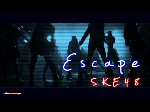 Remix : Escape Act 2.1 / SKE48
