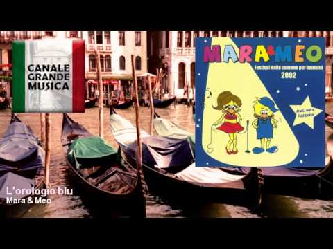 Mara & Meo - L'orologio blu