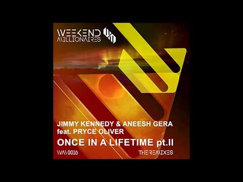 Jimmy Kennedy,Pryce Oliver,Aneesh Gera - Once in a Lifetime (Satoshi Fumi Dub)