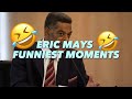 ERIC MAYS FUNNIEST MOMENTS