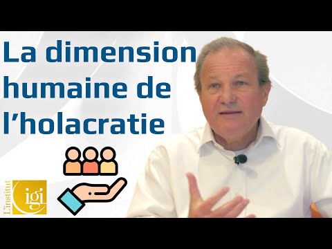 La dimension humaine de l’holacratie