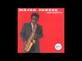 Maceo Parker Let S Get It On HD
