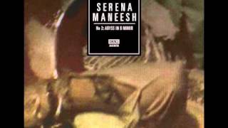 Serena Maneesh - D.I.W.S.W.T.T.D.