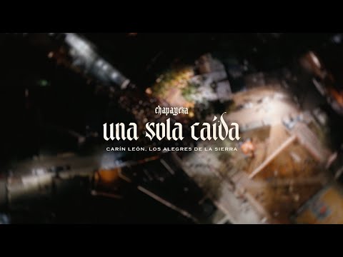 Carín León, Los Alegres de La Sierra - Una Sola Caída [En Vivo desde La Matanza]