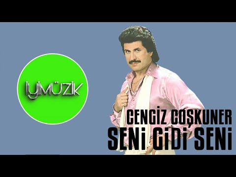 Cengiz Coşkuner - Seni Gidi Seni