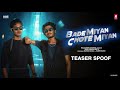 Bade Miyan Chote Miyan | Teaser | Habib Shaikh | Sahil Shaikh | Reloaders Channel