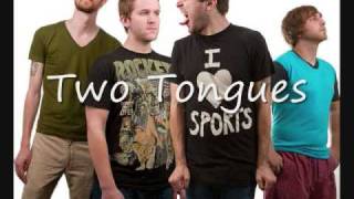 Two Tongues - Wowee Zowee