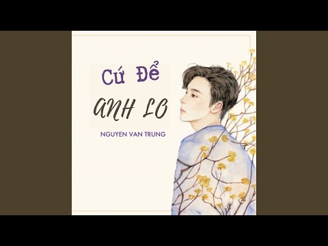 Như người anh trai - Nguyễn Thành Công