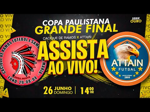 Cacique de Ramos v Attain | Grande Final da Copa Paulistana 2022 | OURO | AO VIVO
