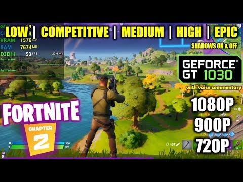 Part of a video titled GT 1030 | Fortnite Chapter 2 / Season 1 - 1080p, 900p, 720p - All Settings