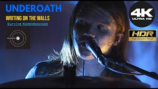 Underoath - Survive Kaleidoscope- Writing On The Walls 4K HDR