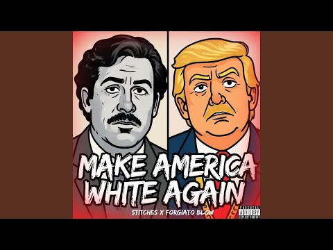 Make America White Again