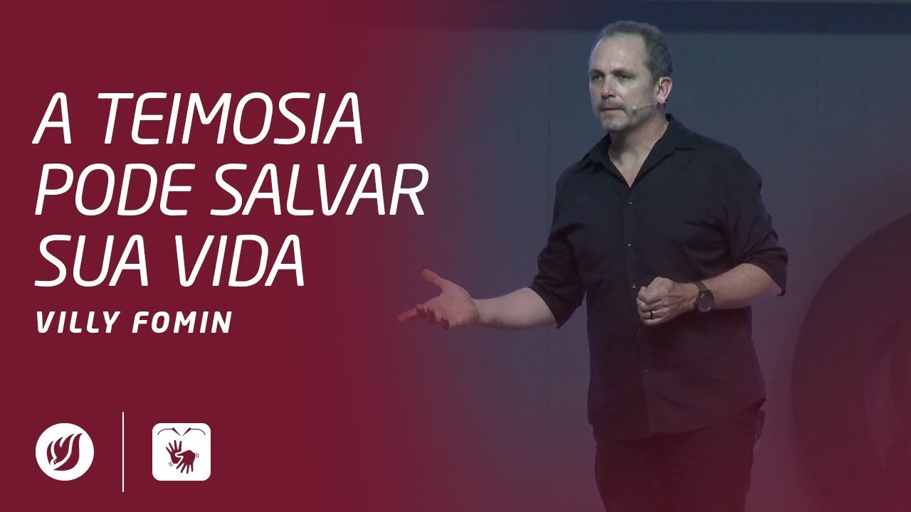 A TEIMOSIA PODE SALVAR SUA VIDA | Villy Fomin