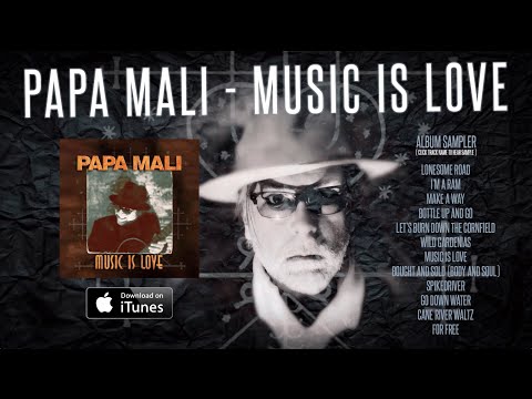 Papa Mali - Music Is Love (Album Sampler)