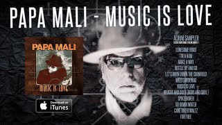 Papa Mali - Music Is Love (Album Sampler)